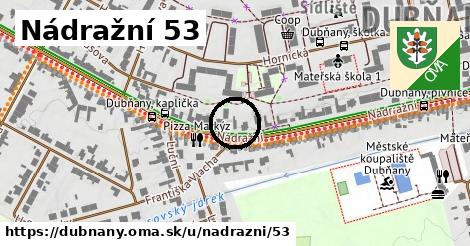 Nádražní 53, Dubňany