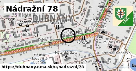 Nádražní 78, Dubňany