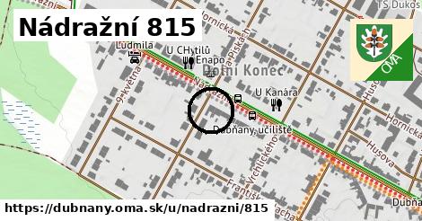 Nádražní 815, Dubňany