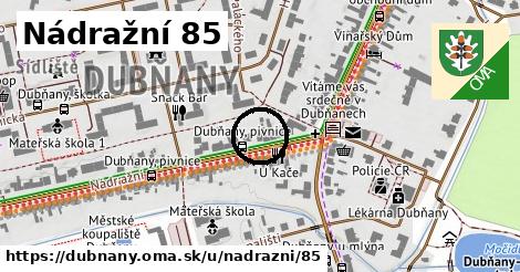 Nádražní 85, Dubňany