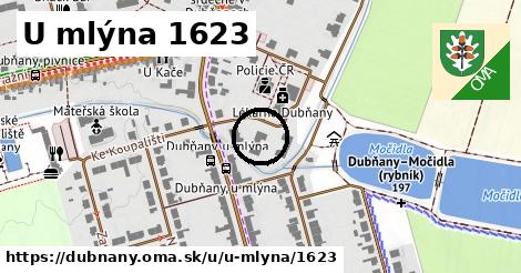 U mlýna 1623, Dubňany