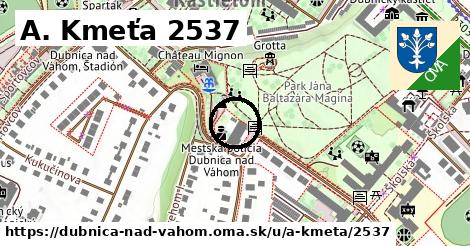 A. Kmeťa 2537, Dubnica nad Váhom