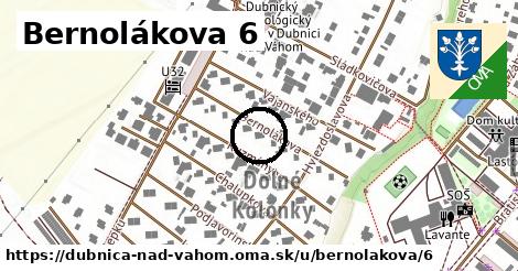 Bernolákova 6, Dubnica nad Váhom