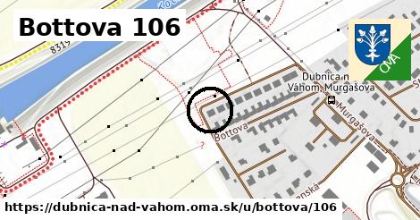 Bottova 106, Dubnica nad Váhom