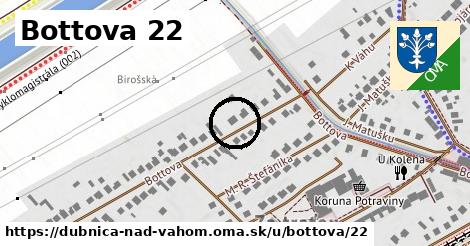 Bottova 22, Dubnica nad Váhom