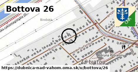 Bottova 26, Dubnica nad Váhom