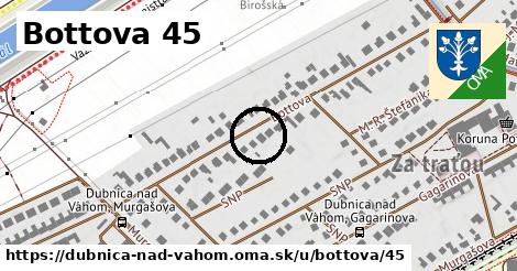 Bottova 45, Dubnica nad Váhom