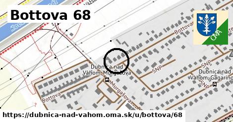 Bottova 68, Dubnica nad Váhom