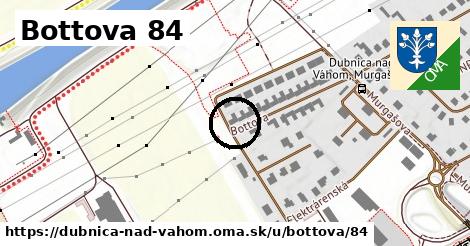 Bottova 84, Dubnica nad Váhom