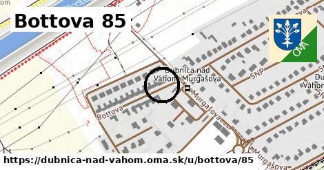 Bottova 85, Dubnica nad Váhom