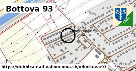 Bottova 93, Dubnica nad Váhom