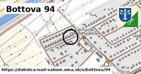 Bottova 94, Dubnica nad Váhom