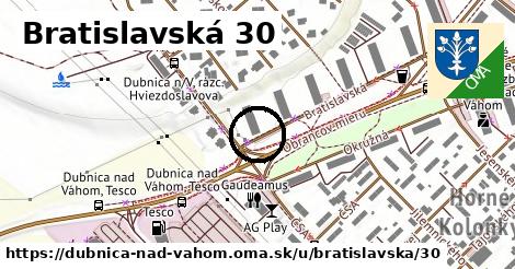 Bratislavská 30, Dubnica nad Váhom