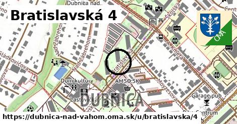 Bratislavská 4, Dubnica nad Váhom