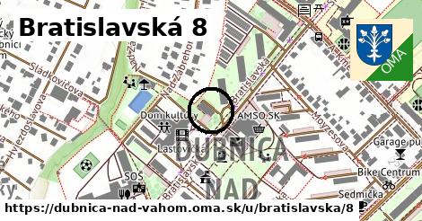 Bratislavská 8, Dubnica nad Váhom