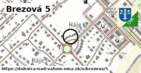 Brezová 5, Dubnica nad Váhom