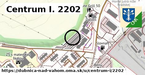 Centrum I. 2202, Dubnica nad Váhom