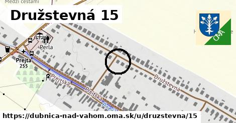 Družstevná 15, Dubnica nad Váhom