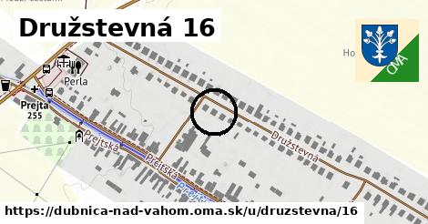 Družstevná 16, Dubnica nad Váhom