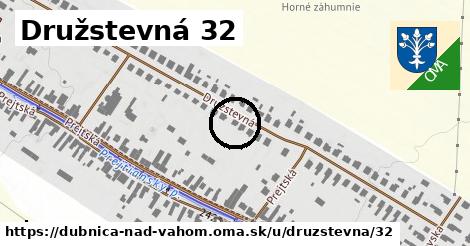 Družstevná 32, Dubnica nad Váhom