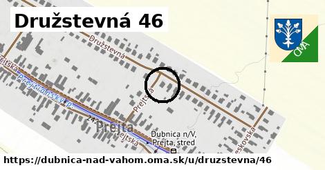 Družstevná 46, Dubnica nad Váhom