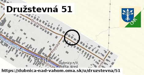 Družstevná 51, Dubnica nad Váhom