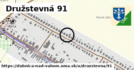 Družstevná 91, Dubnica nad Váhom