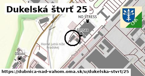 Dukelská štvrť 25, Dubnica nad Váhom