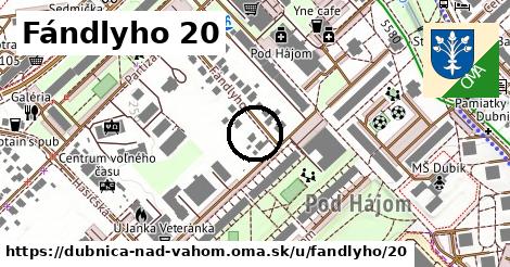 Fándlyho 20, Dubnica nad Váhom