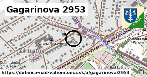 Gagarinova 2953, Dubnica nad Váhom