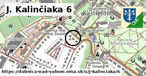 J. Kalinčiaka 6, Dubnica nad Váhom