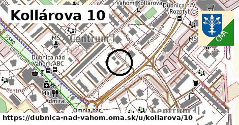 Kollárova 10, Dubnica nad Váhom