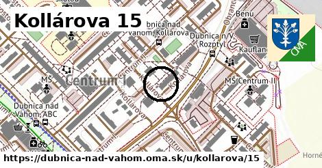 Kollárova 15, Dubnica nad Váhom