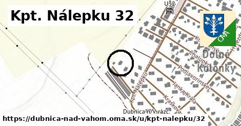 Kpt. Nálepku 32, Dubnica nad Váhom