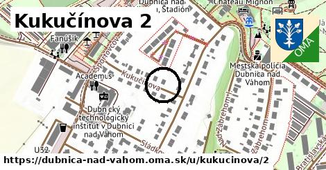 Kukučínova 2, Dubnica nad Váhom