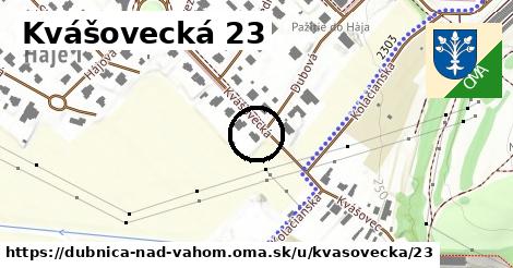 Kvášovecká 23, Dubnica nad Váhom