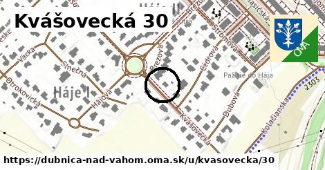 Kvášovecká 30, Dubnica nad Váhom