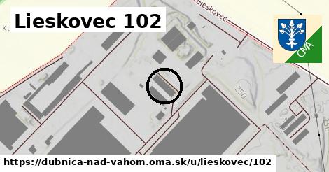 Lieskovec 102, Dubnica nad Váhom