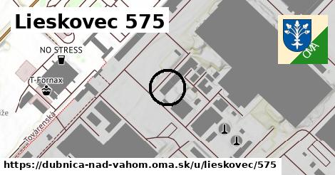 Lieskovec 575, Dubnica nad Váhom