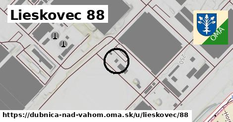 Lieskovec 88, Dubnica nad Váhom