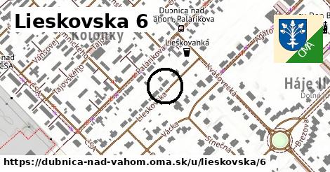 Lieskovska 6, Dubnica nad Váhom