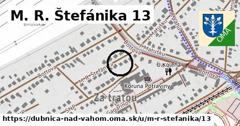 M. R. Štefánika 13, Dubnica nad Váhom