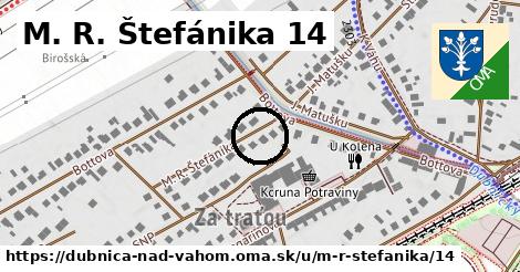 M. R. Štefánika 14, Dubnica nad Váhom