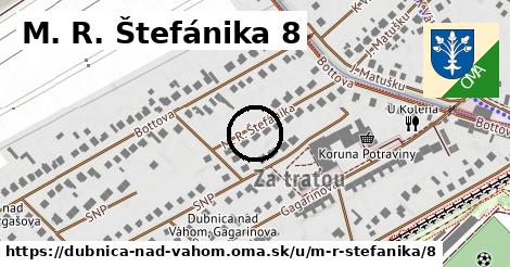 M. R. Štefánika 8, Dubnica nad Váhom