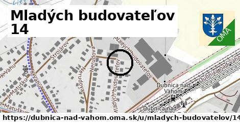 Mladých budovateľov 14, Dubnica nad Váhom