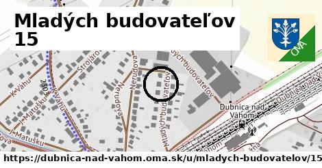 Mladých budovateľov 15, Dubnica nad Váhom