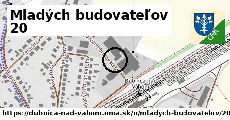 Mladých budovateľov 20, Dubnica nad Váhom