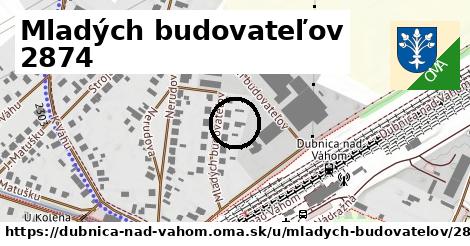 Mladých budovateľov 2874, Dubnica nad Váhom