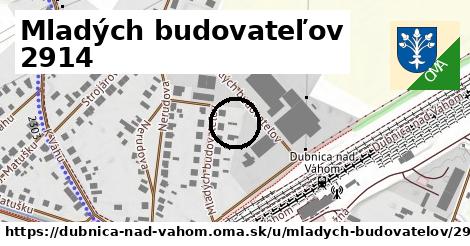 Mladých budovateľov 2914, Dubnica nad Váhom