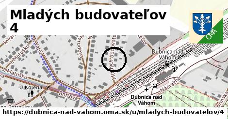 Mladých budovateľov 4, Dubnica nad Váhom